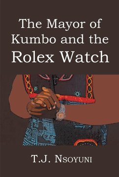The Mayor of Kumbo and the Rolex Watch (eBook, ePUB)