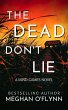 The Dead Don't Lie: An Unpredictable... - Bild 1