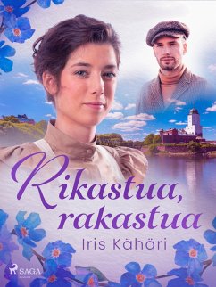 Rikastua, rakastua (eBook, ePUB) - Kähäri, Iris