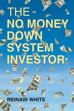 The No Money Down System Investor (eBook, ePUB)