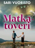 Matkatoveri (eBook, ePUB) Matkatoveri (eBook, ePUB)