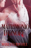 Matrimonio d'onore (eBook, ePUB)