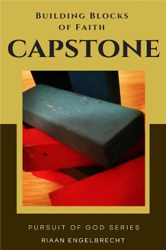 Cover Building Blocks of Faith Capstone (eBook, ePUB)