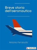 Breve storia dell'aeronautica (eBook, ePUB)