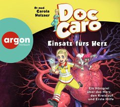 Doc Caro - Einsatz fürs Herz - Holzner, Carola