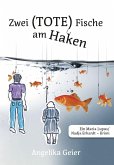 Zwei (TOTE) Fische am Haken