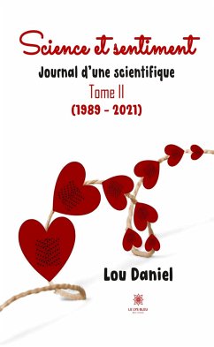 Science et sentiment - Tome 2 (eBook, ePUB) - Daniel, Lou