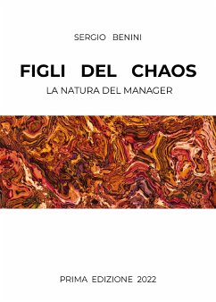 Figli del Caos (eBook, ePUB) - Benini, Sergio