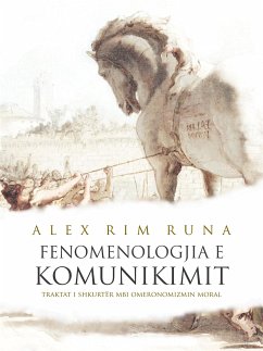 Fenomenologjia e komunikimit (eBook, ePUB) - Rim Runa, Alex