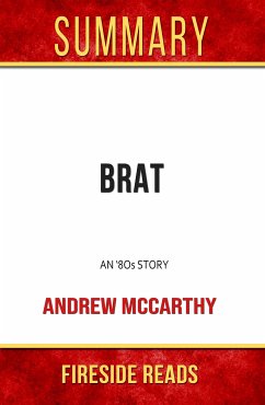 Brat: An '80s Story by Andrew McCarthy: Summary by Fireside Reads (eBook, ePUB)