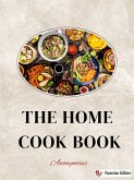 The Home Cook Book (eBook, ePUB)