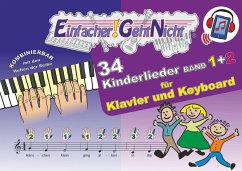 Einfacher!-Geht-Nicht: 34 Kinderlieder BAND 1+2 für Klavier und Keyboard (+Play-Along-Streaming)   LeuWa - Leuchtner, Martin;Waizmann, Bruno