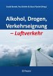 Alkohol, Drogen, Verkehrseignung -... - Bild 1