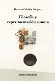 Filosofía y experimentación sonora (eBook, ePUB)