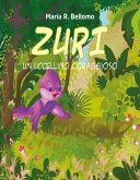 Zuri. Un uccellino coraggioso (eBook, ePUB)