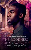 The Goodness of St. Rocque and Other Stories (eBook, ePUB)