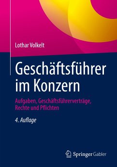 Geschäftsführer im Konzern - Volkelt, Lothar