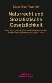 Naturrecht und Sozialistische Gesetzlichkeit