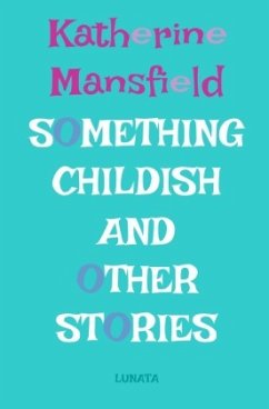 Something Childish - Mansfield, Katherine