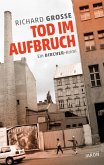 Tod im Aufbruch (eBook, ePUB)