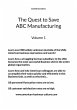 The Quest to Save ABC Manufacturing - Bild 1