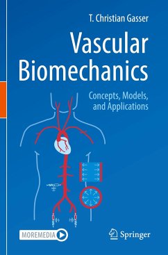 Vascular Biomechanics - Gasser, T. Christian