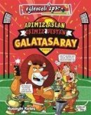 Adimiz Aslan Isimiz Destan Galatasaray