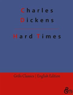 Hard Times - Dickens, Charles