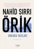 Ankara Yazilari - Sirri Örik, Nahid