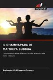 IL DHAMMAPADA DI MAITREYA BUDDHA