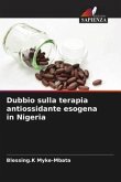 Dubbio sulla terapia antiossidante esogena in Nigeria