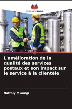 L'amélioration de la qualité des services postaux et son impact sur le service à la clientèle - Mwangi, Naftaly