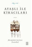 Ayasli ile Kiracilari - sevket Esendal, Memduh