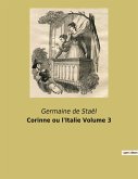 Corinne ou l'Italie Volume 3