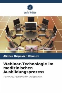 Webinar-Technologie im medizinischen Ausbildungsprozess - Ohunov, Alisher Oripovich