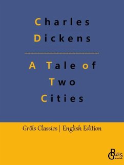 A Tale of Two Cities - Dickens, Charles