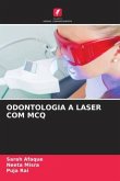 ODONTOLOGIA A LASER COM MCQ