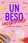 Un Beso Inesperado / An Unexpected Kiss
