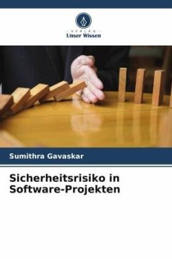 Sicherheitsrisiko in Software-Projekten - Gavaskar, Sumithra