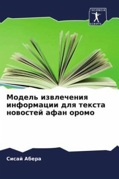 Model' izwlecheniq informacii dlq texta nowostej afan oromo - Abera, Sisaj