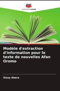 Modèle d'extraction d'information pour le texte de nouvelles Afan Oromo - Abera, Sisay