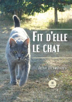 Fit d'elle le chat - Irina Desmondes