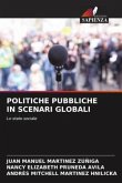 POLITICHE PUBBLICHE IN SCENARI GLOBALI