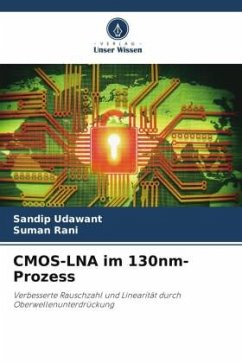 CMOS-LNA im 130nm-Prozess - Udawant, Sandip;Rani, Suman