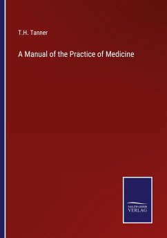 Cover A Manual of the Practice of Medicine
