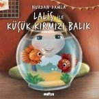 Lalis ile Kücük Kirmizi Balik