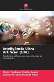 Inteligência Ultra Artificial (UAI)