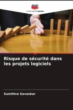 Risque de sécurité dans les projets logiciels - Gavaskar, Sumithra