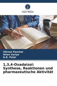 1,3,4-Oxadaizol: Synthese, Reaktionen und pharmazeutische Aktivität - Panchal, Vikram;Variya, Hiren;Patel, G.R.