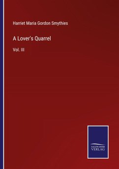 A Lover's Quarrel - Smythies, Harriet Maria Gordon